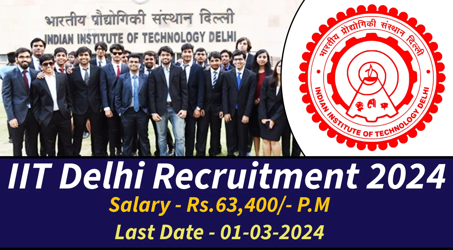 IIT Delhi Project Scientist Recruitment 2024 Notification Out