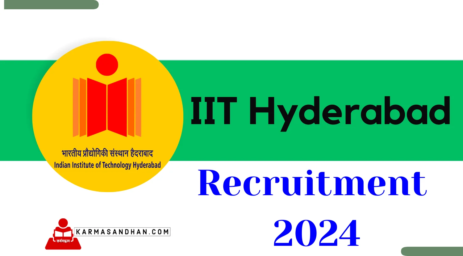 IIT Hyderabad JRF SRF Recruitment