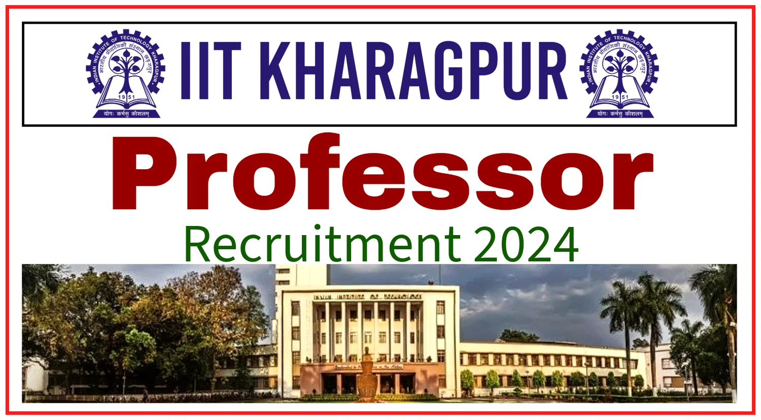 IIT Kharagpur Recruitment 2024