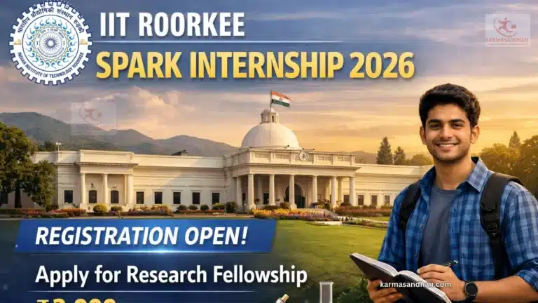 IIT Roorkee SPARK Internship 2026 Registration Open, Apply for Research Fellowship with ₹3,000 Weekly Stipend 30 IIT Roorkee SPARK Internship 2026