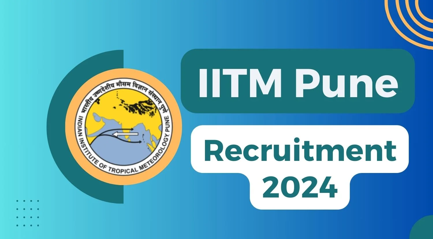 IITM Pune Project Managers Recruitment 2024