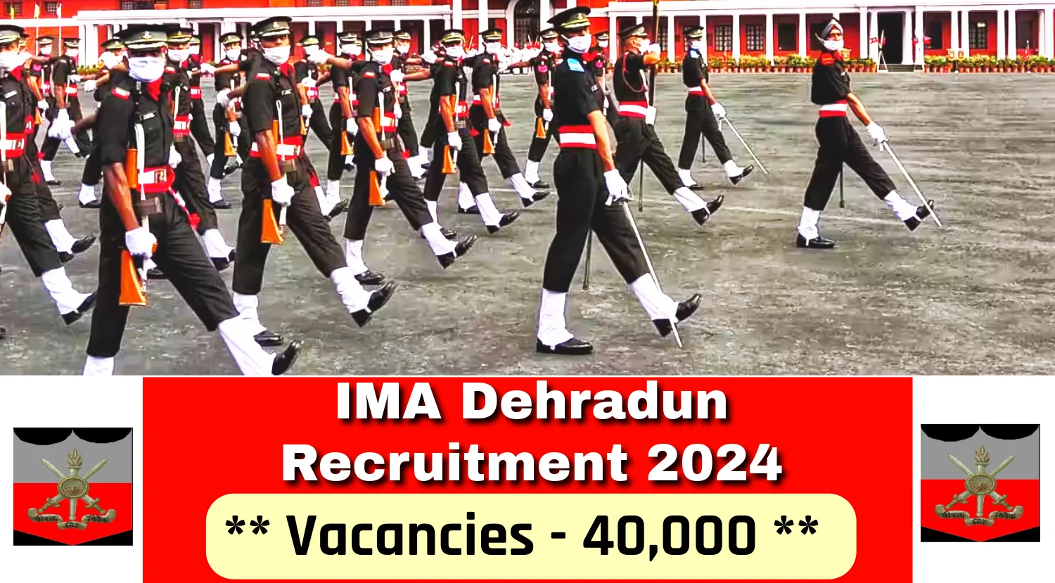IMA Dehradun Recruitment 2024 for Various Vacancies, Check Eligibility and How to Apply