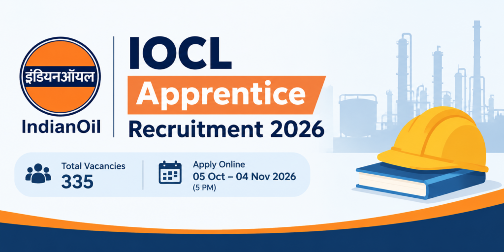 IOCL WR Apprentice Recruitment 2026 Notification Out for 335 Vacancies – Apply Online till 04 November 1 IOCL WR Apprentice Recruitment 2026