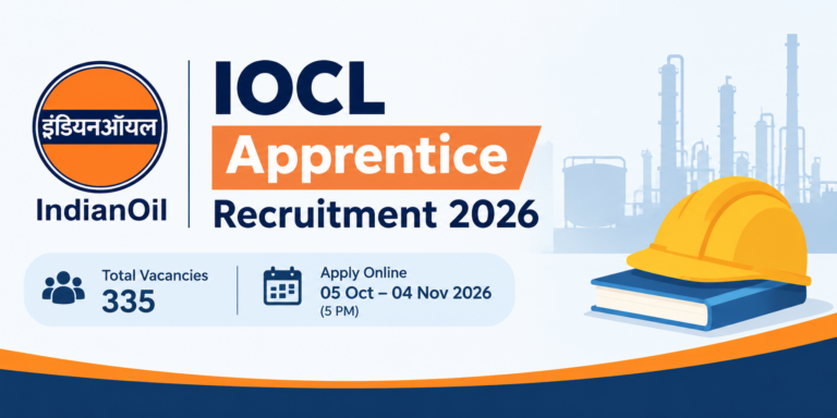 IOCL WR Apprentice Recruitment 2026 Notification Out for 335 Vacancies – Apply Online till 04 November 19 IOCL WR Apprentice Recruitment 2026