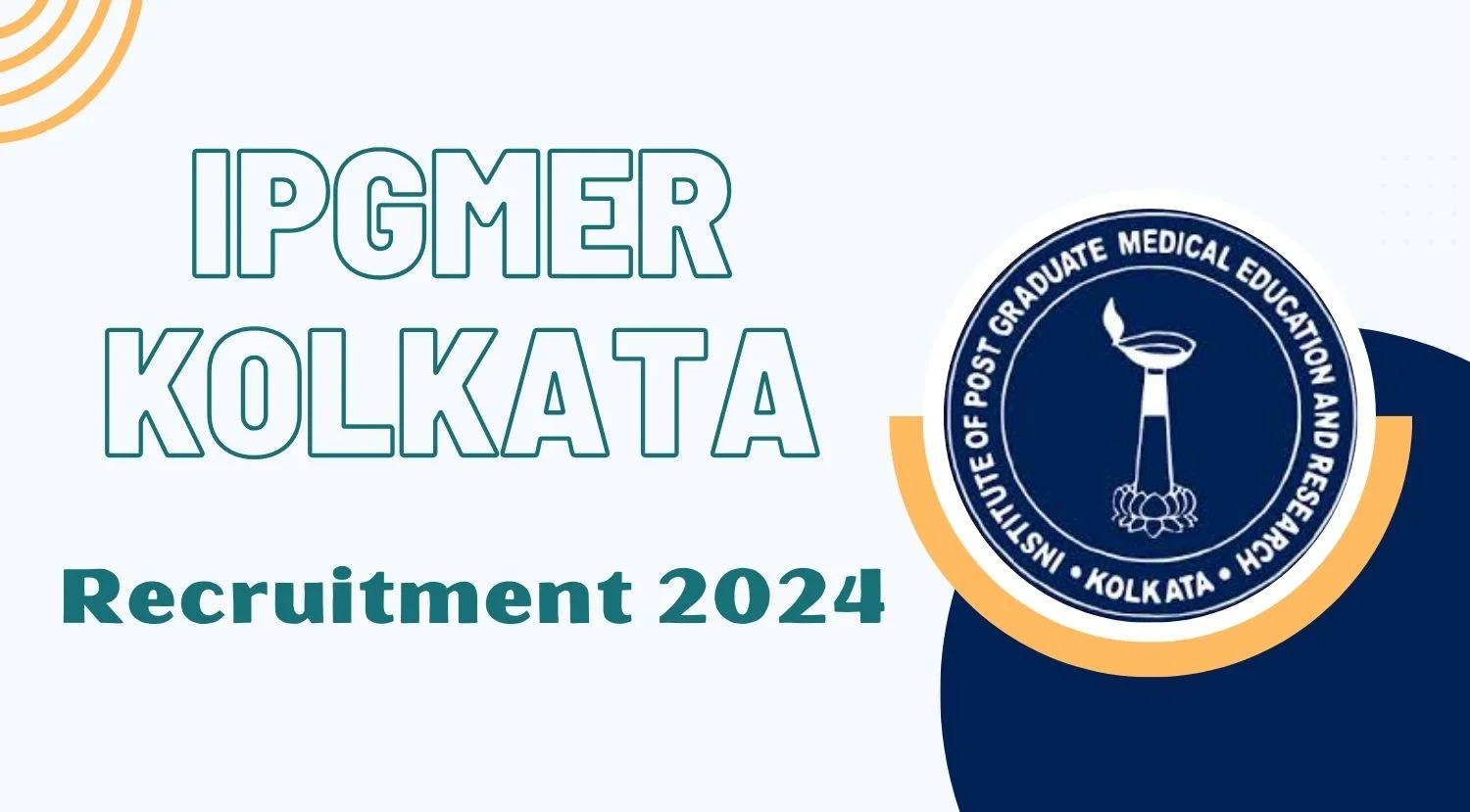 IPGMER Kolkata Recruitment 2024