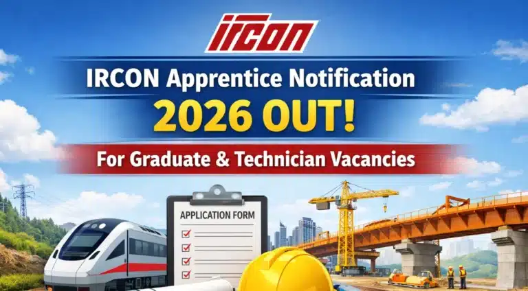 IRCON Apprentice Notification 2026 OUT for Graduate and Technician Vacancies 28 IRCON Apprentice Notification 2026 OUT for Graduate and Technician Vacancies