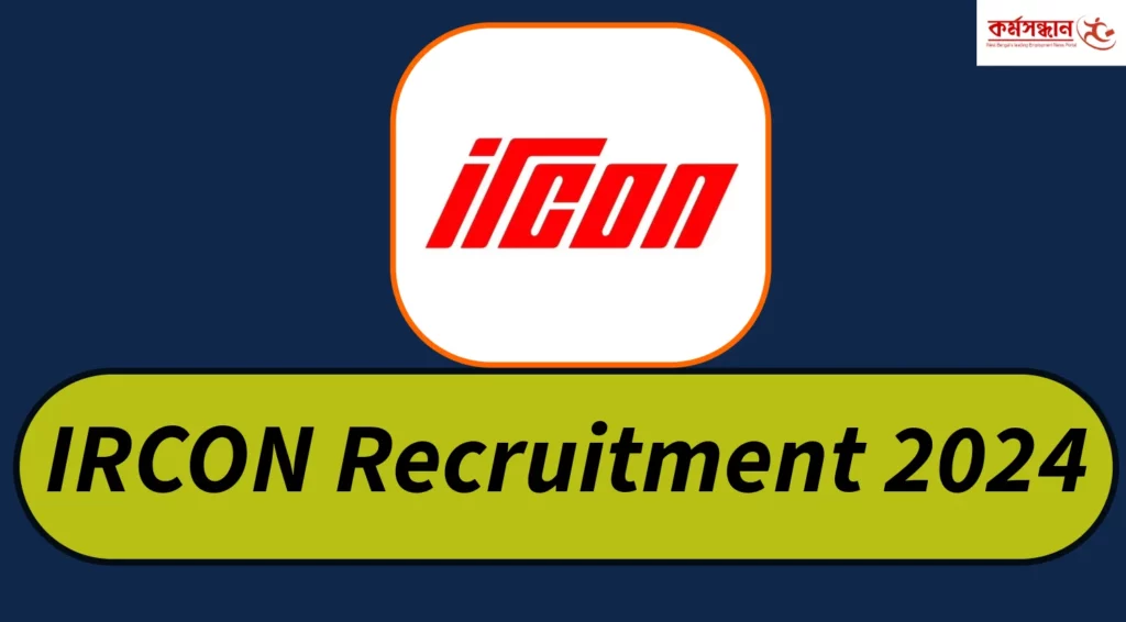 IRCON Recruitment 2024 for Various Engineer Posts