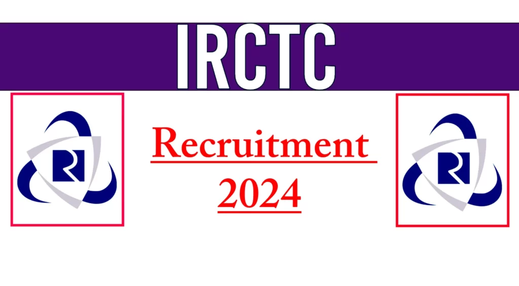 IRCTC Apprentice Recruitment 2024