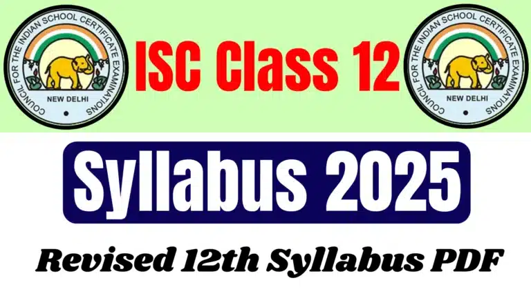 ISC Class 12 Syllabus 2025 Announced: Revised 12th Syllabus PDF 16 ISC Class 12 Syllabus 2025