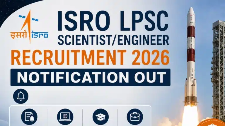 ISRO LPSC Scientist/Engineer Recruitment 2026 Notification Out, Apply Online Begins & Check Eligibility 37 ISRO LPSC Scientist/Engineer Recruitment 2026 Notification Out, Apply Online & Eligibility