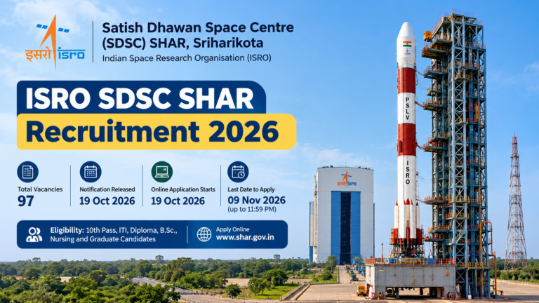 ISRO SDSC SHAR Recruitment 2026 Notification Out for 97 Posts, Apply Online Starts for Technical Assistant, Scientific Assistant & More Posts 26 ISRO SDSC SHAR Recruitment 2026 Notification Out for 97 Posts, Apply Online Starts for Technical Assistant, Scientific Assistant & More Posts