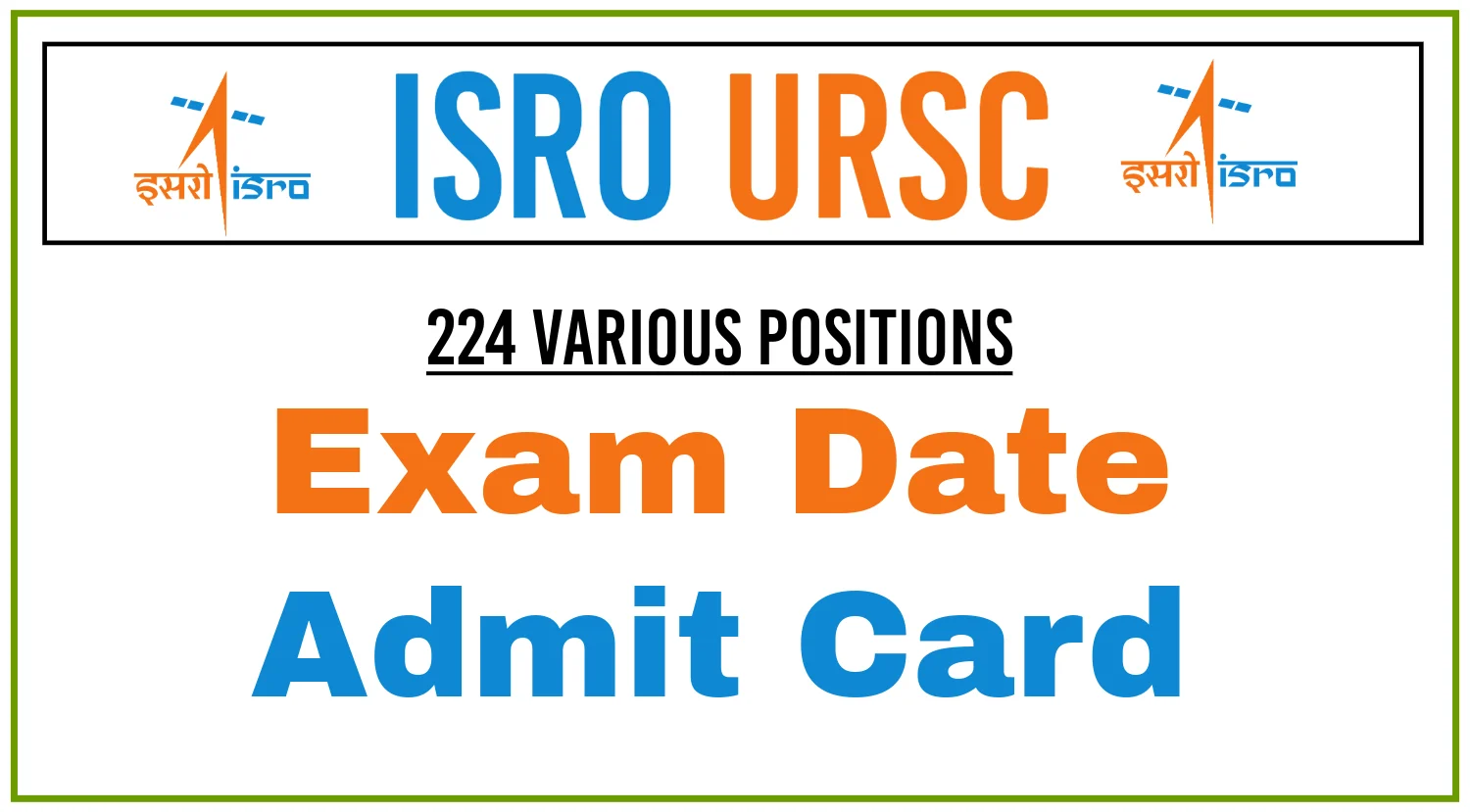 ISRO URSC Exam Date 2024 Out