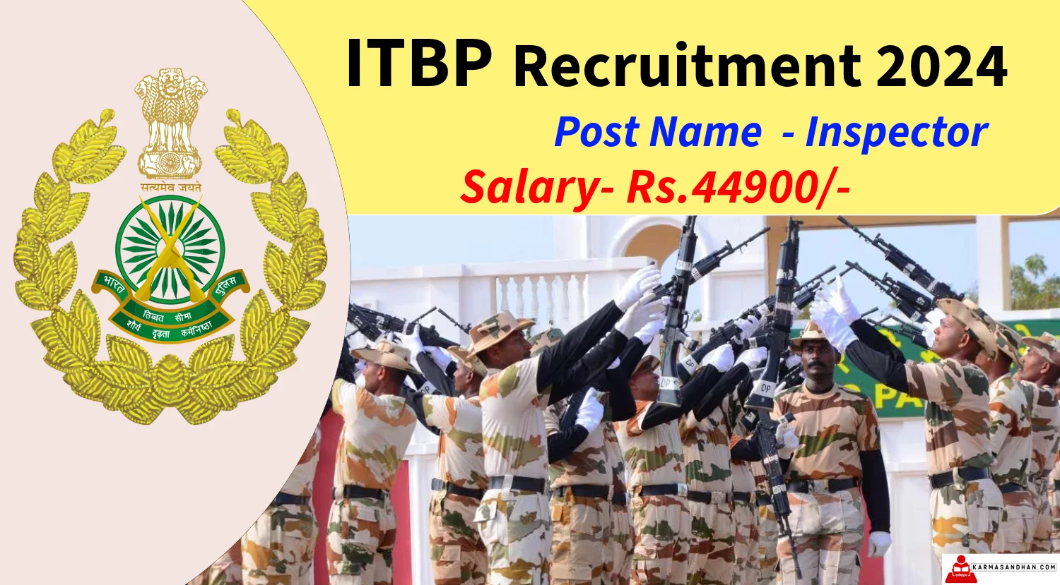 ITBP Inspector Recruitment 2024 Notification out