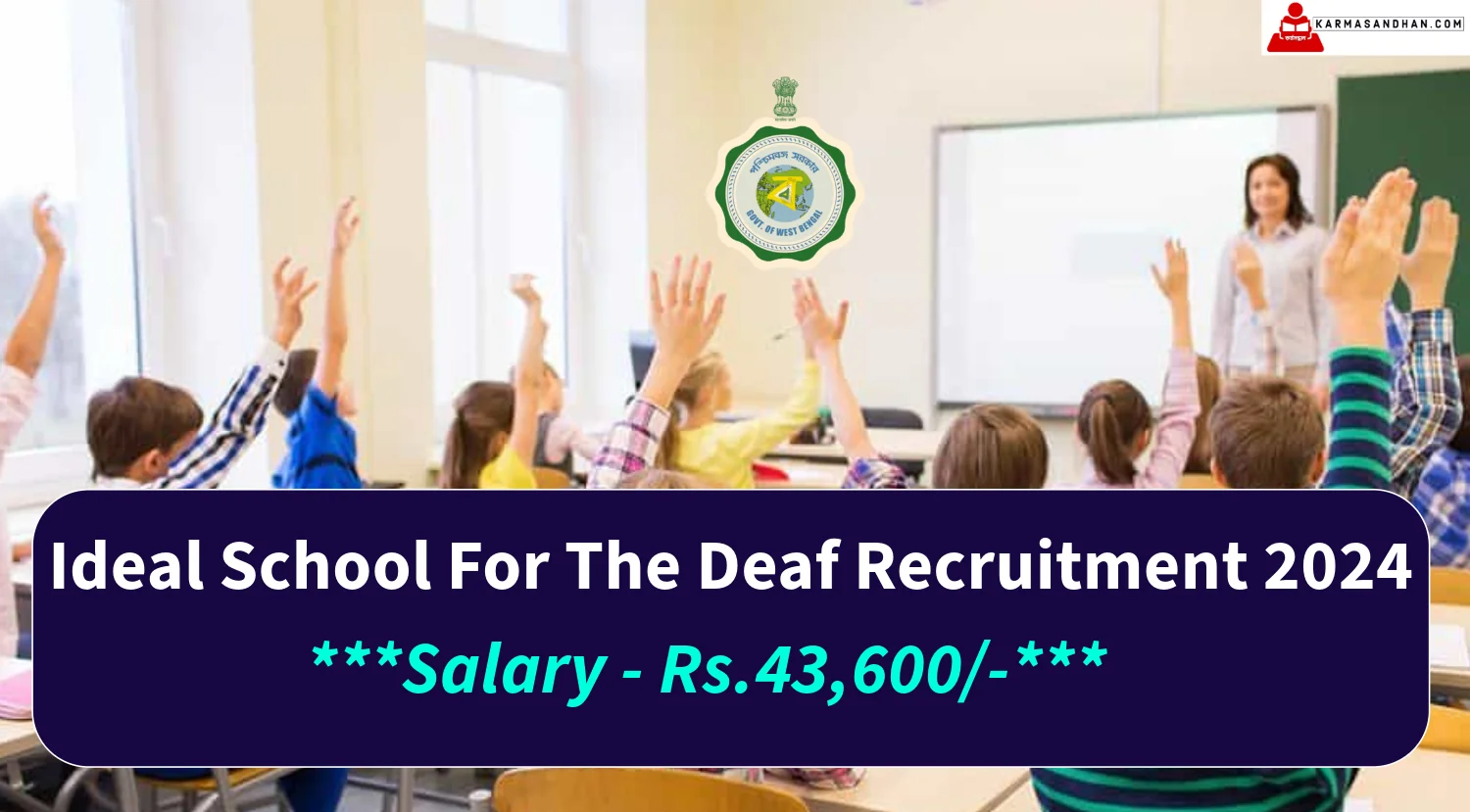 Ideal School For The Deaf Teachers Recruitment 2024 Notification out