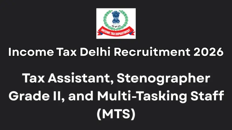 Income Tax Delhi Sports Quota Recruitment 2026 for 19 Tax Assistant, MTS and Steno Posts 40 Income Tax Delhi Sports Quota Recruitment 2026