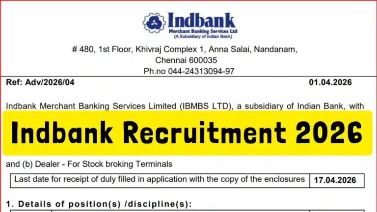 Indbank Recruitment 2026 Out, Apply Offline For Vacancies of Relationship Manager & Dealer 18 Indbank Recruitment 2026 Out, Apply Offline For Vacancies of Relationship Manager & Dealer