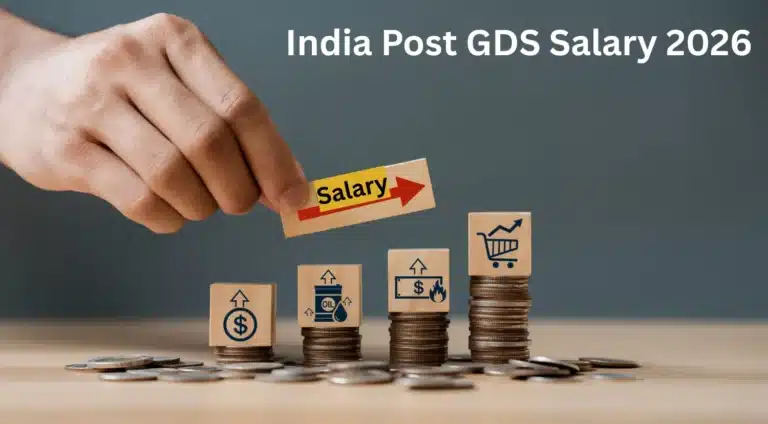 India Post GDS Salary 2026, In-Hand Pay, TRCA Slabs, Allowances & Job Profile