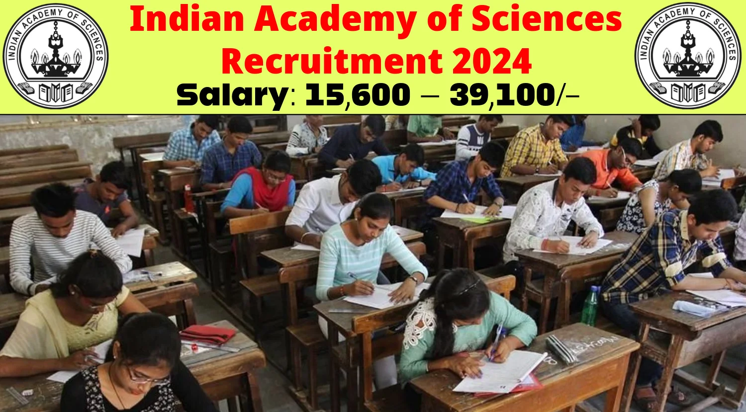 Indian Academy of Sciences Recruitment 2024