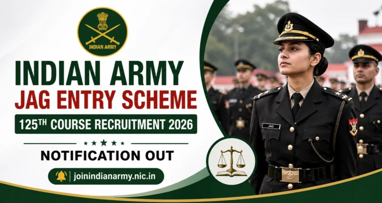 Indian Army JAG Entry Scheme 125th Course Recruitment 2026 Notification Out at joinindianarmy.nic.in 17 Indian Army JAG Entry Scheme 125th Course Recruitment 2026 Notification Out at joinindianarmy.nic.in