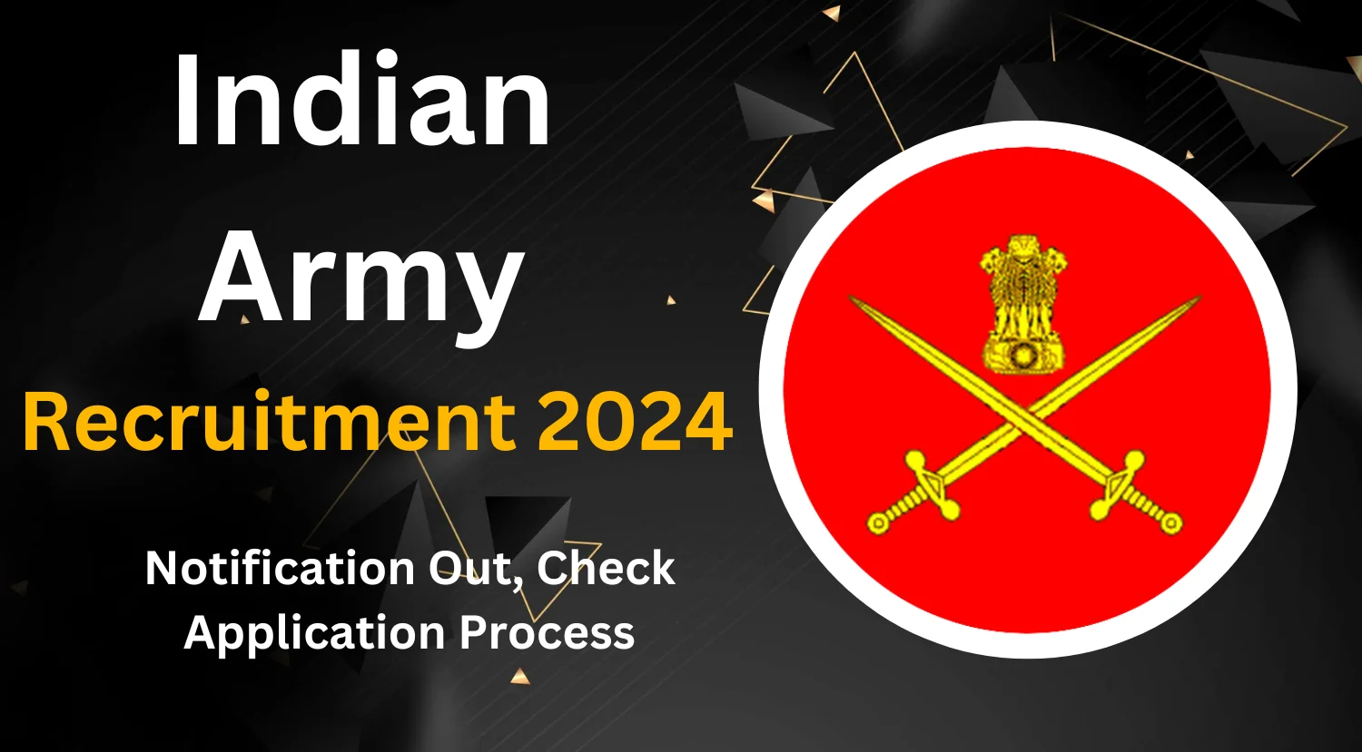 Indian Army Recruitment 2024 Technical Entry Scheme