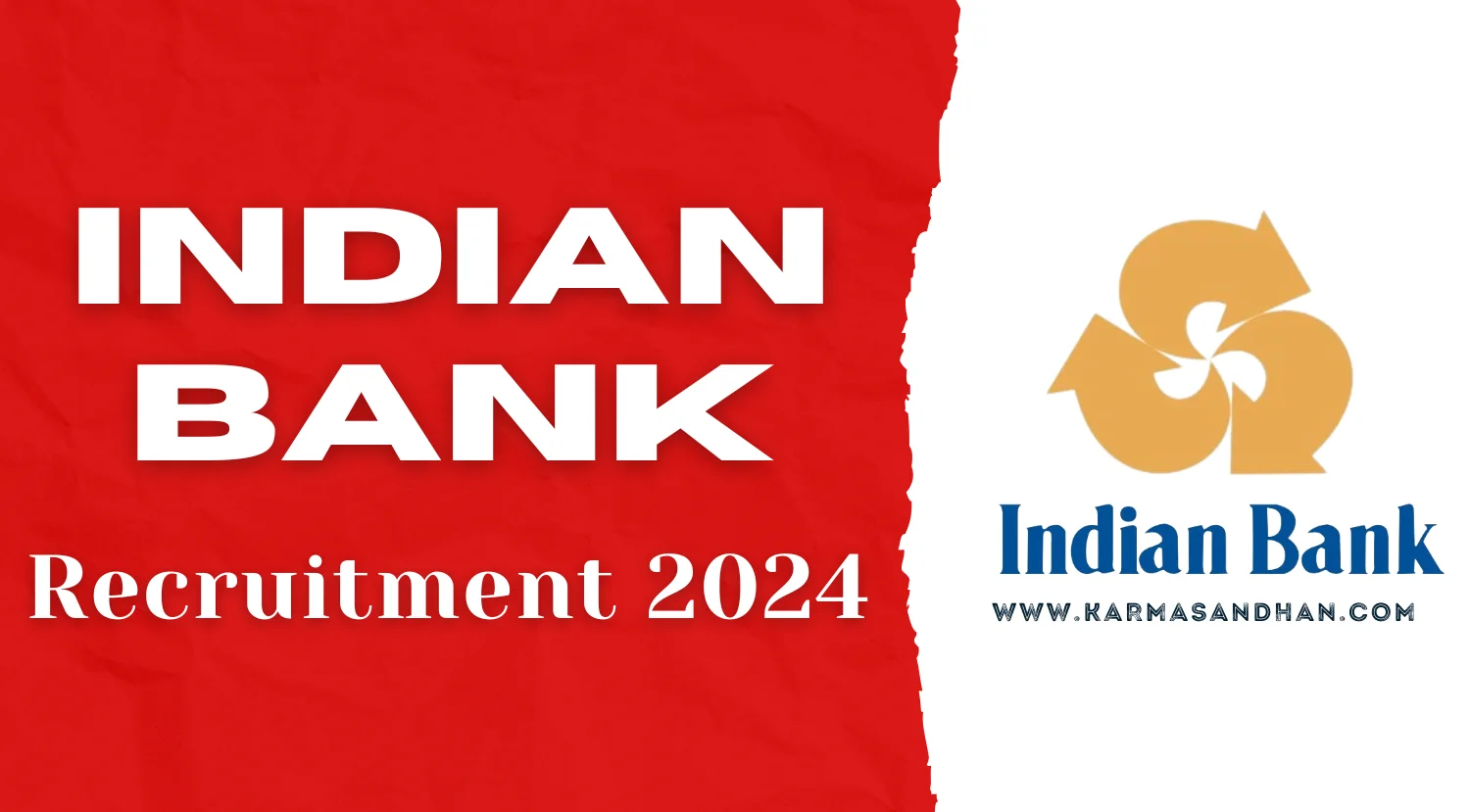 Indian Bank Recruitment 2024 Notification Out, Check Eligibility ...