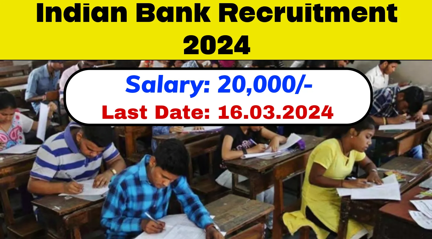 Indian Bank Recruitment 2024, Check Important Details
