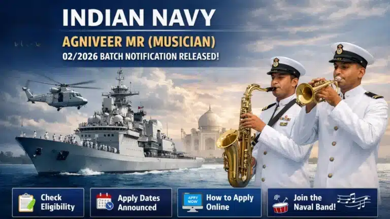 Indian Navy Agniveer MR (Musician) 02/2026 Batch Notification Released, Check Eligibility, Apply Dates, How to Apply 32 Indian Navy Agniveer MR (Musician) Recruitment 2026, Apply Online for 02/2026 Batch