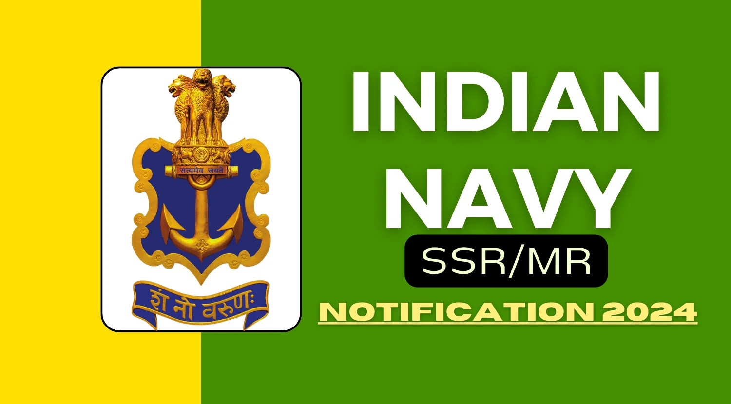 Indian Navy SSRMR Recruitment 2024