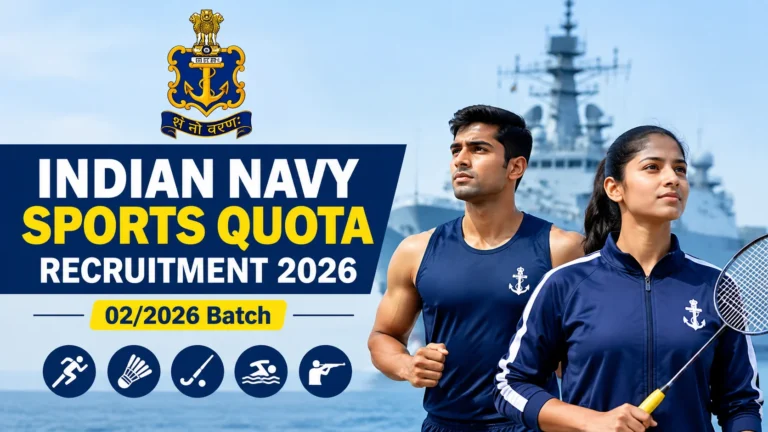 Indian Navy Sports Quota Recruitment 2026 (02/2026 Batch); Check Eligibility for Petty Officer & Chief Petty Officer Posts 9 Indian Navy Sports Quota Recruitment 2026 (022026 Batch); Check Eligibility for Petty Officer & Chief Petty Officer Posts