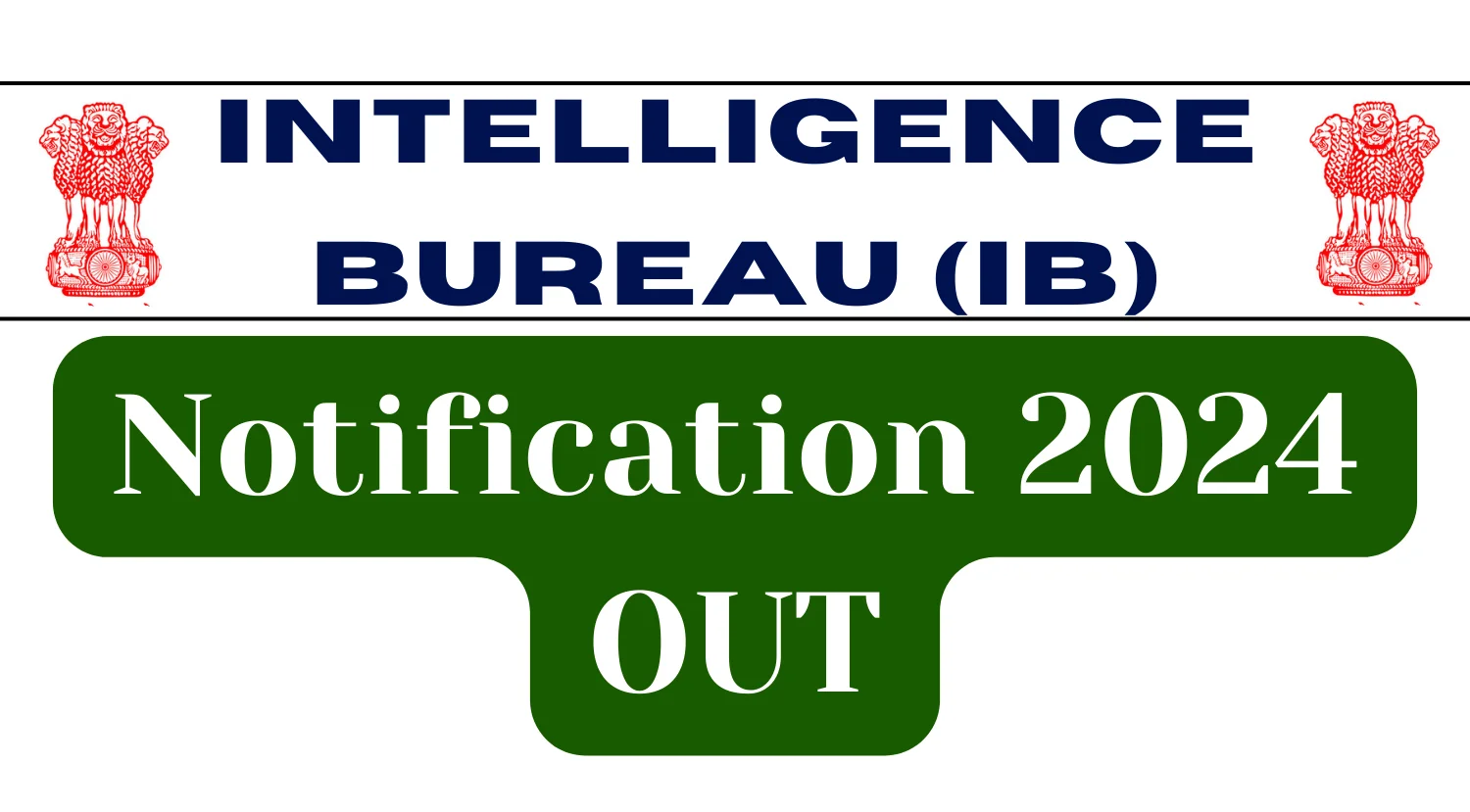 IB Recruitment 2024 Recruitment 2024, Apply Now for Group A & B Positions in the Accounts Cadre