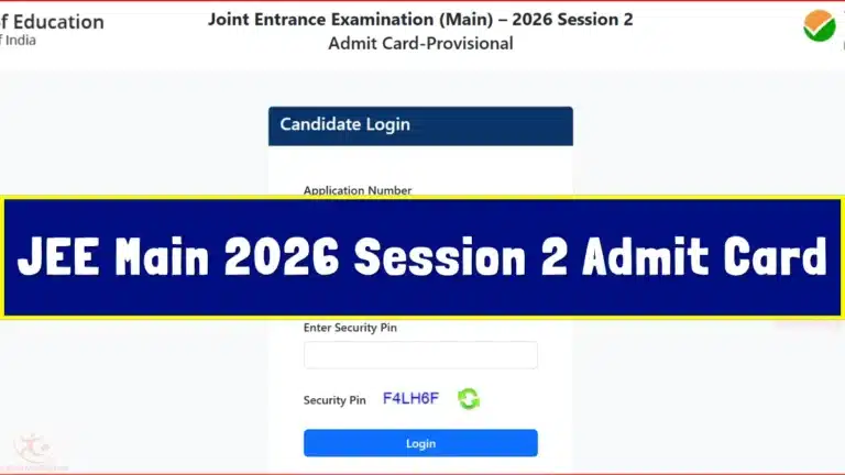JEE Main 2026 Session 2 Admit Card Released at jeemain.nta.nic.in, Download Hall Ticket for April 2 & 4 Exam 27 JEE Main 2026 Session 2 Admit Card