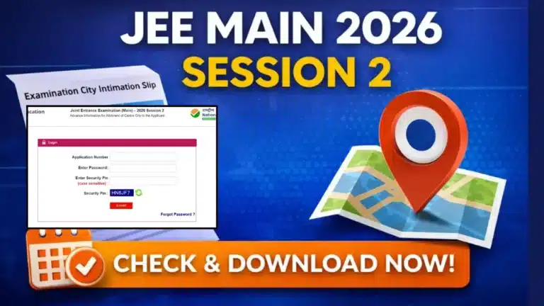 JEE Main 2026 Session 2 City Intimation Slip Released, Check Exam City Details Link Active 40 JEE Main 2026 Session 2 City Intimation Slip Released Check Exam City Details Link Active