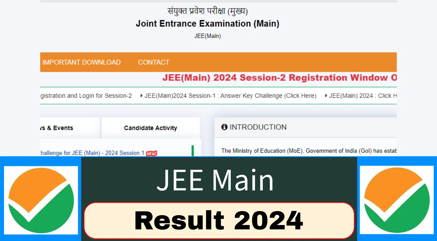 JEE Main Result 2024 Out Today, Check Your Score Form the direct Link Given Here