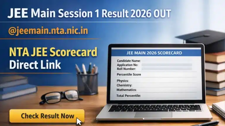 JEE Main 2026 Session 1 Result OUT @jeemain.nta.nic.in, 12 Students gets 100 Percentile 21 JEE Main Session 1 Result 2026