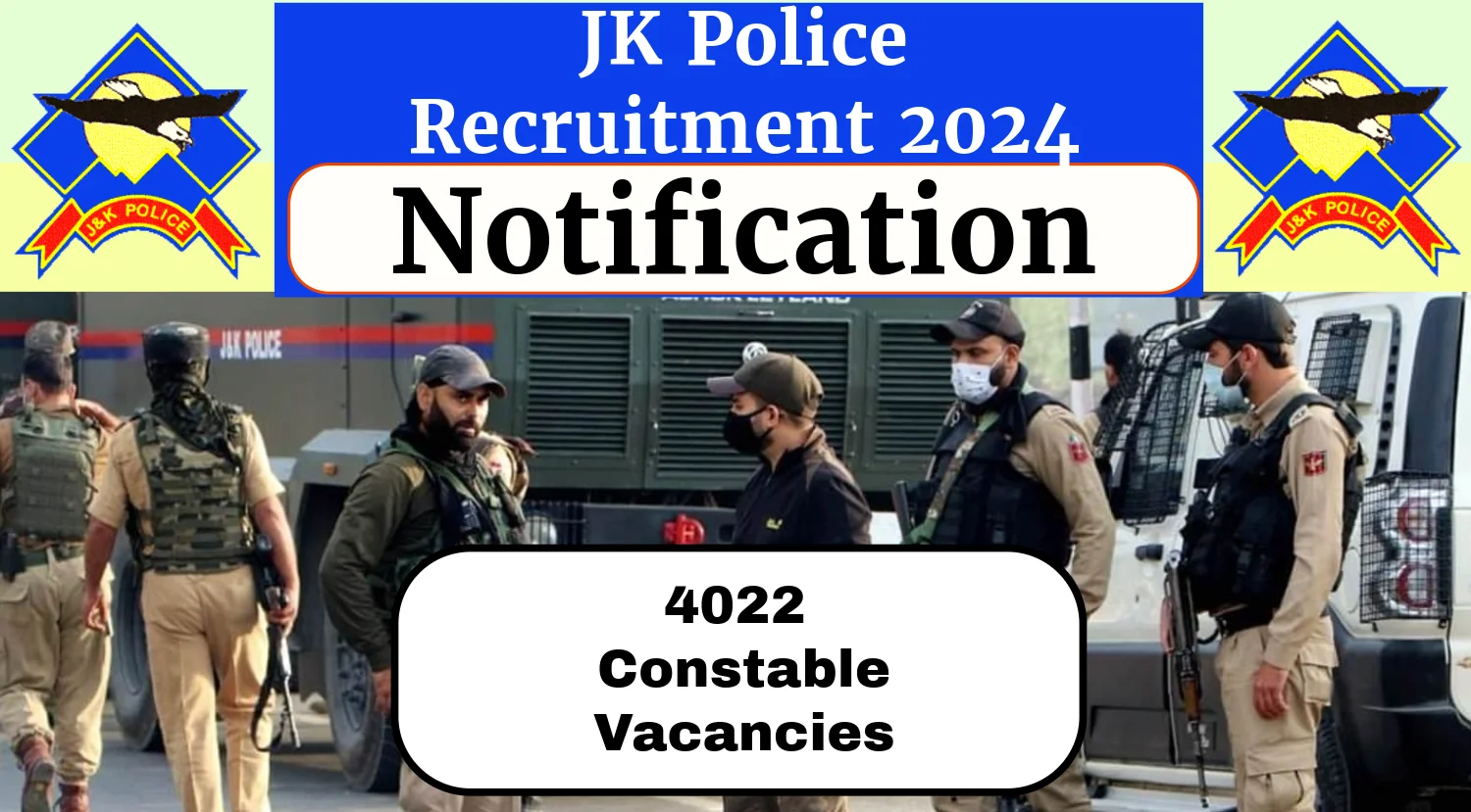 JK Police Constable Recruitment 2024, JKSSB Will Recruit 4022 Constables Soon