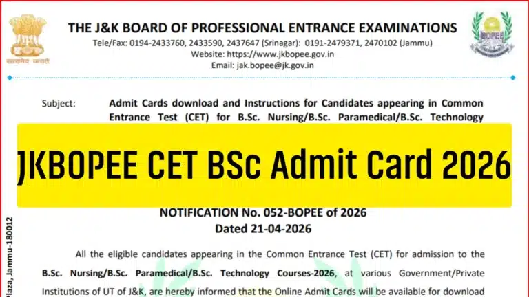 JKBOPEE BSc Admit Card 2026 OUT, Download Hall Ticket Link Active for CET BSc Nursing, Paramedical and Technology Courses 39 JKBOPEE BSc Admit Card 2026