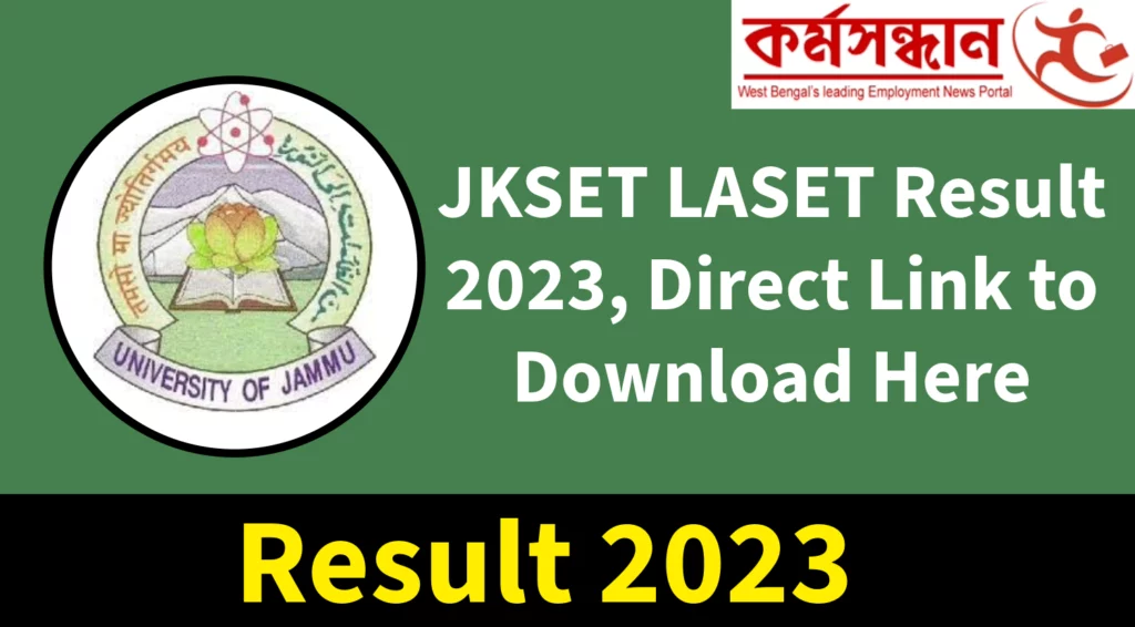 JKSET/LASET Result 2023, Direct Link to Download Here