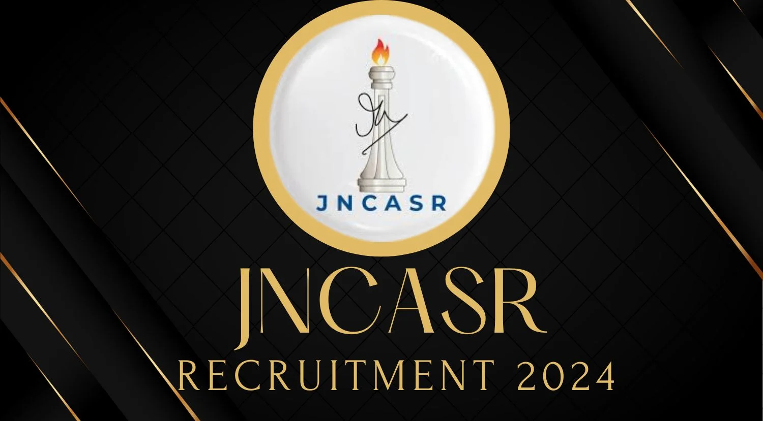 JNCASR Research Associate Recruitment 2024