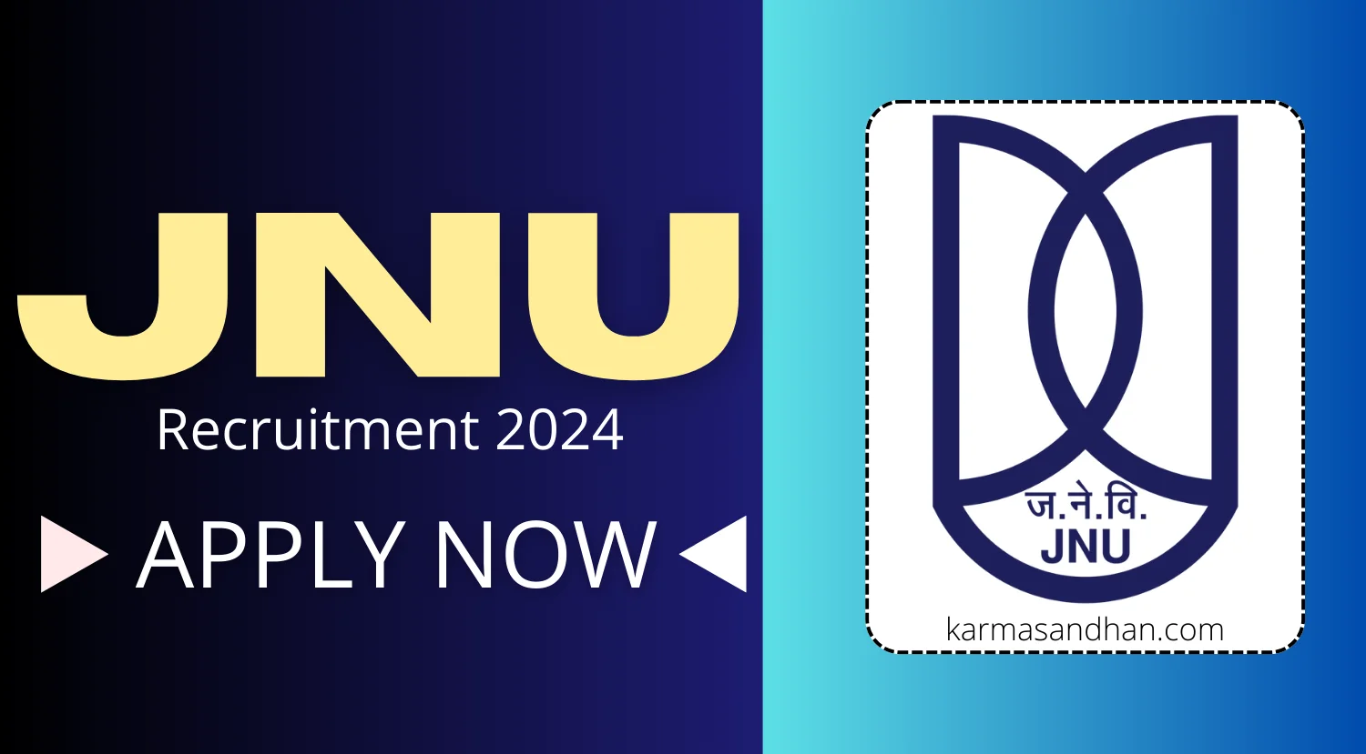 JNU Assistant Recruitment 2024 Notification