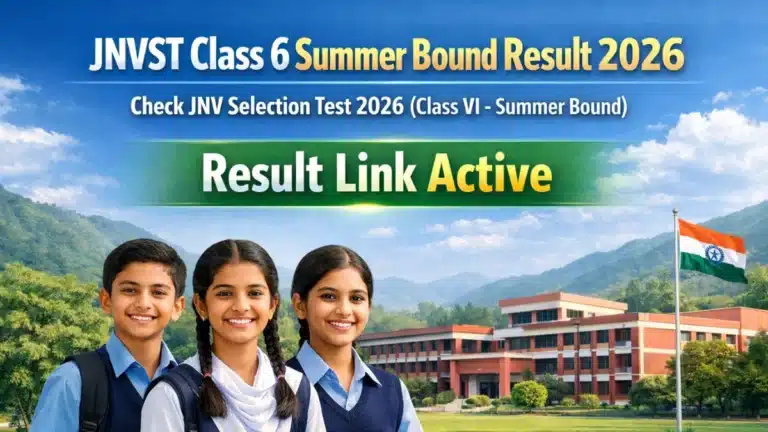JNVST Class 6 Summer Bound Result 2026, Check JNVST 2026 (Class VI -Summer Bound) Answer Key, Cut Off