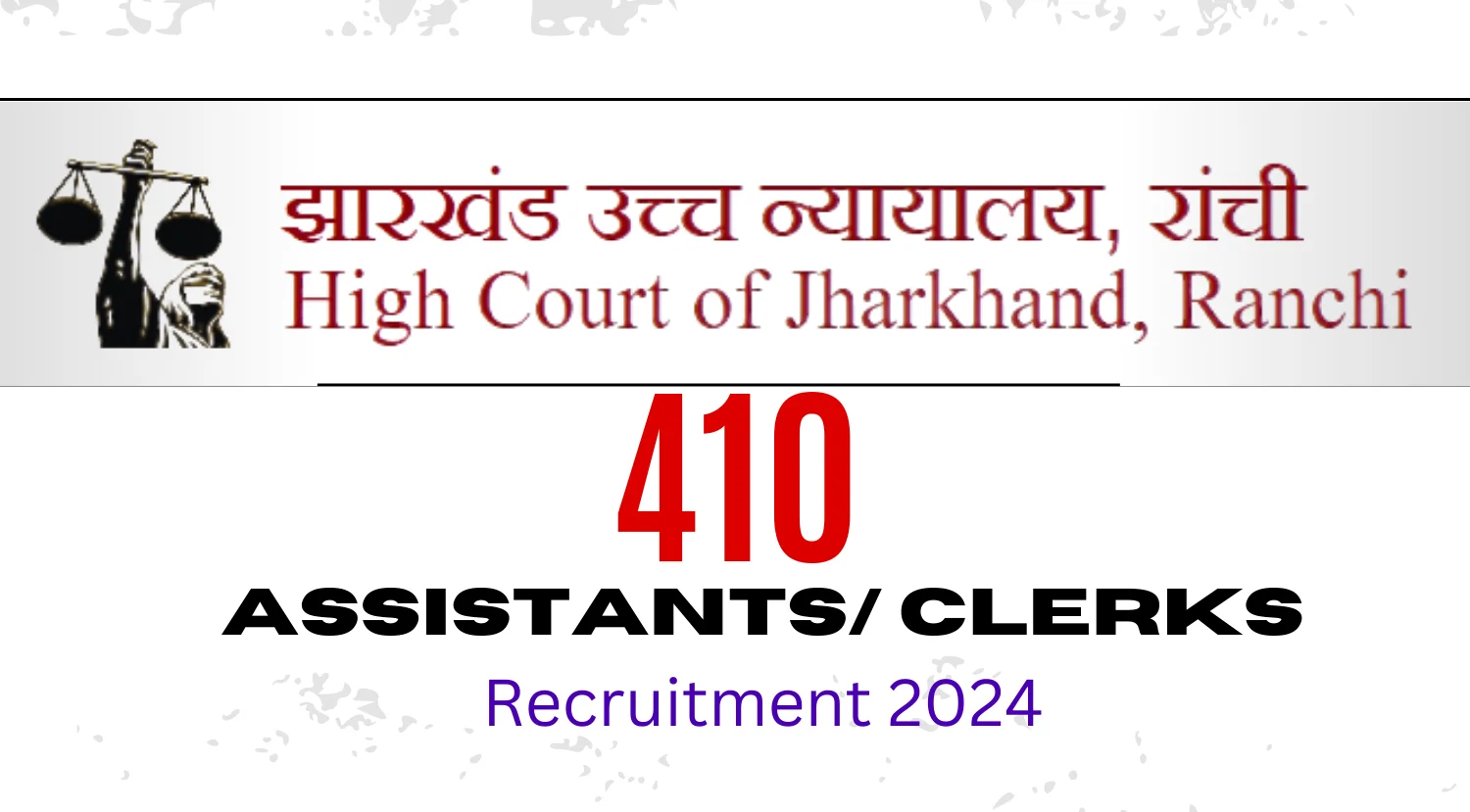 JHC Clerk and Assistant Recruitment 2024 