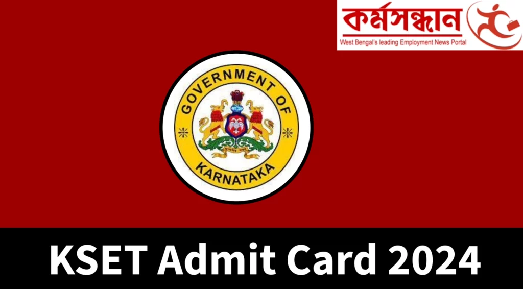 KSET Admit Card 2024, Download Hall Ticket Link Here