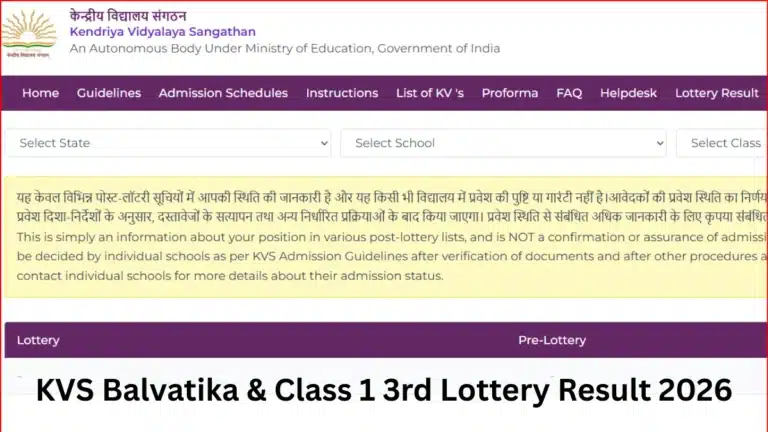 KVS Balvatika & Class 1 3rd Lottery Result 2026, Direct link and admission steps here 37 KVS Balvatika & Class 1 3rd Lottery Result 2026 Declared