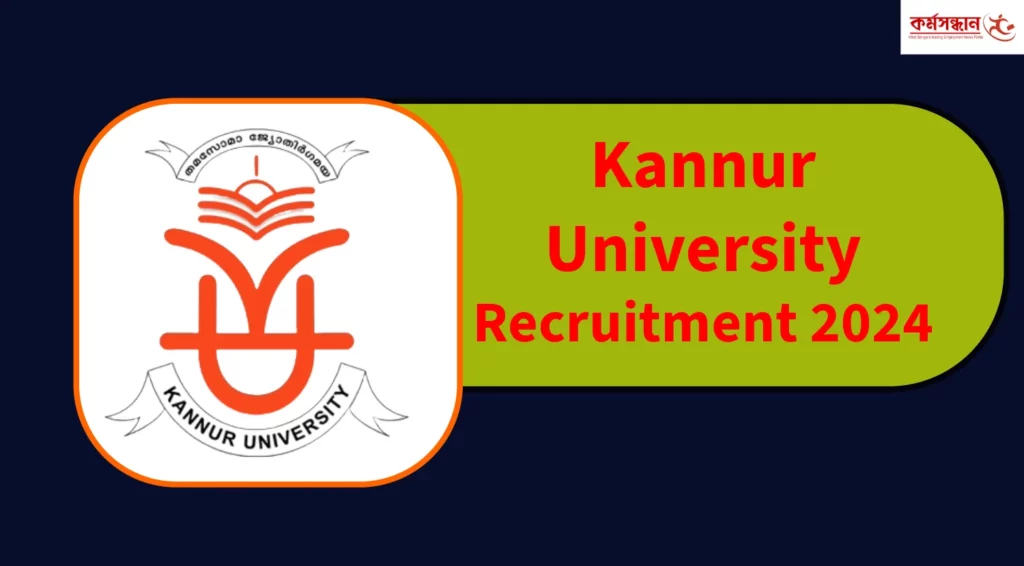 Kannur University Recruitment 2024