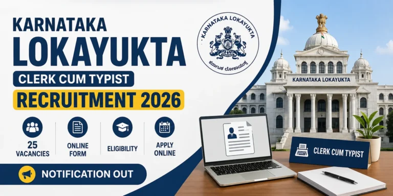 Karnataka Lokayukta Clerk Cum Typist Recruitment 2026 Notification Out for 25 Vacancies, Online Form, Eligibility 28 Karnataka Lokayukta Clerk Cum Typist Recruitment 2026 Notification Out for 25 Vacancies, Online Form, Eligibility