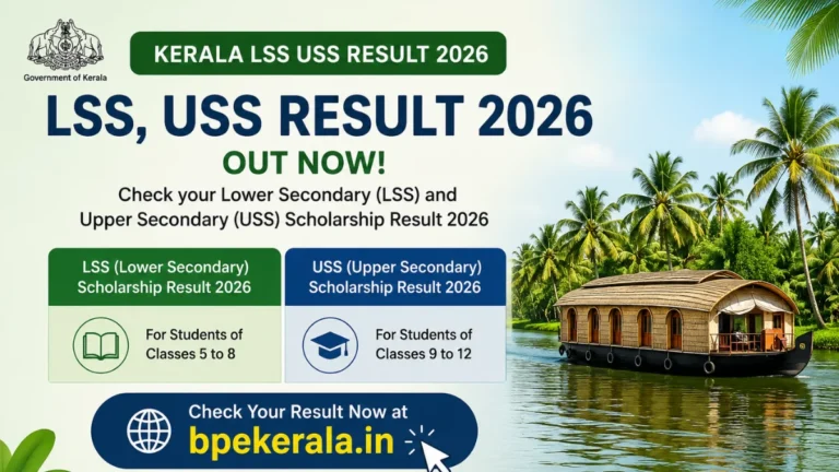 Kerala LSS USS Result 2026 OUT, Lower Secondary and Upper Secondary Scholarship Result at bpekerala.in 25 Kerala LSS USS Result 2026 OU, Lower Secondary and Upper Secondary Scholarship Result at bpekerala.in