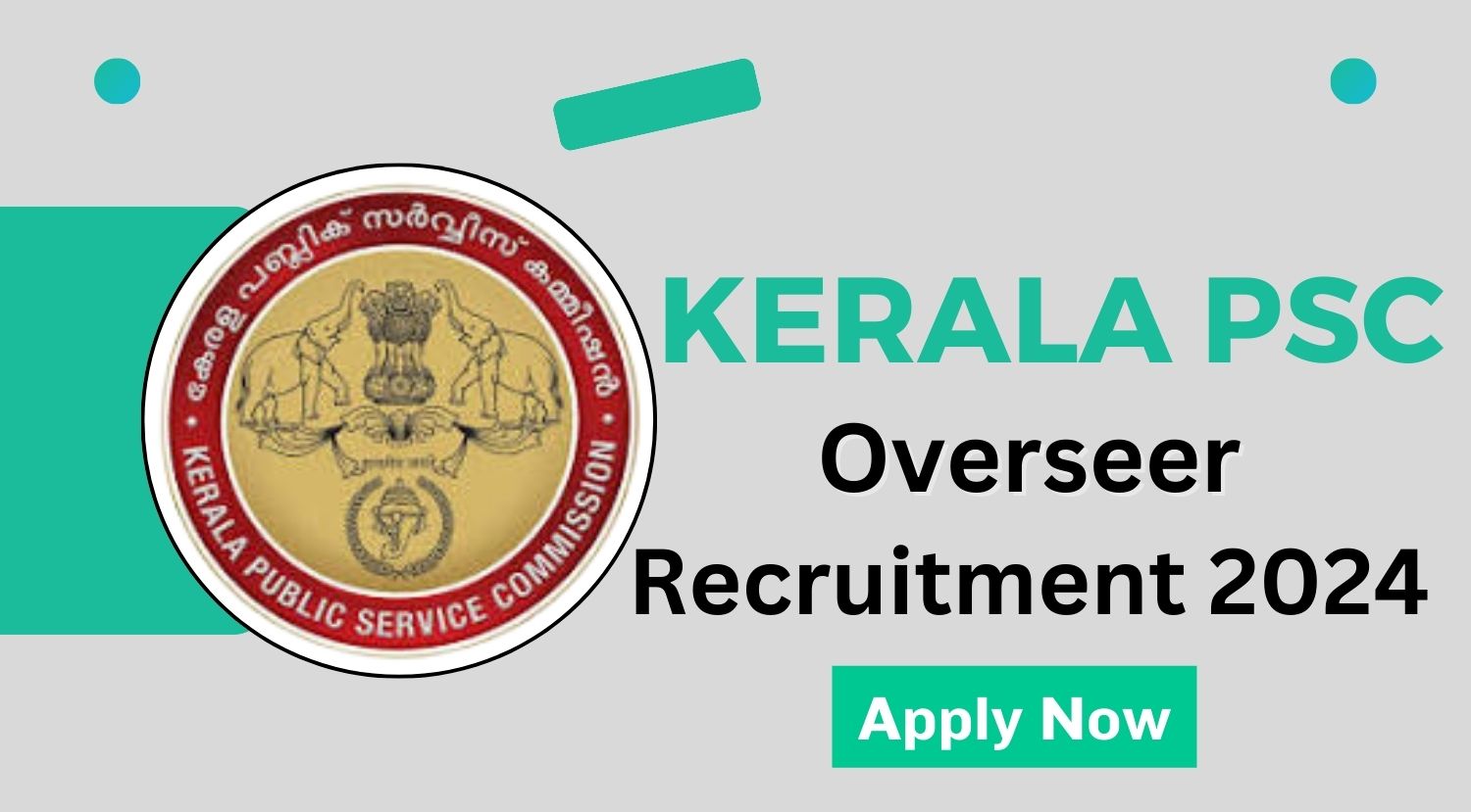 Kerala PSC Recruitment 2024 Notification Out for Overseer Post, Apply Now