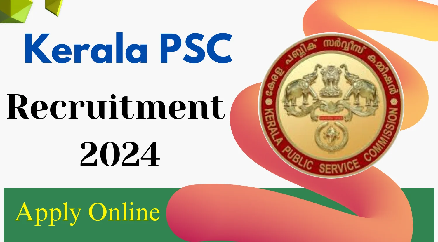 Kerala PSC Teacher Recruitment 2024