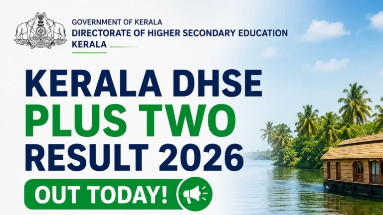 DHSE Kerala Plus Two Result 2026 Out @dhsekerala.gov.in, Check Kerala Class 12th Result 21 Kerala Plus Two Result