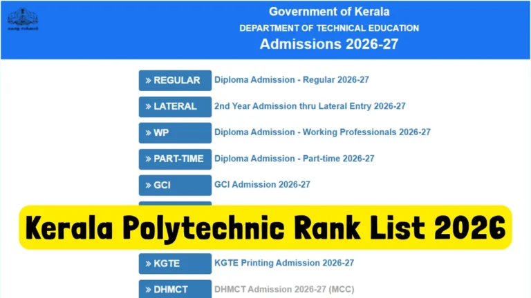 Kerala Polytechnic Rank List 2026, Provisional Rank List and Trial Allotment Today @ polyadmission.org; Direct Link to Check Result 32 Kerala Polytechnic Rank List 2026